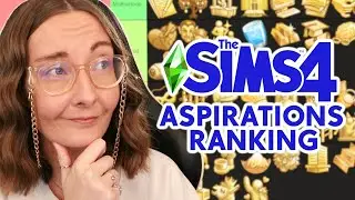 Roasting every Sims 4 Aspiration on a tier list!