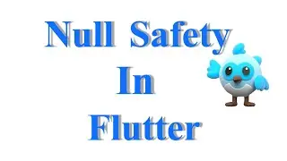 Null Safety in Flutter | Tamil #2023