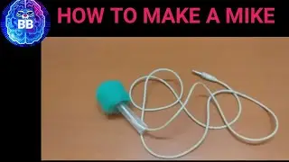 HOW TO MAKE A DIY MIKE USING EARPHONES|| BRILLIANT BRAINS ||DIY