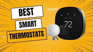 Best Smart Thermostats 2024 | Top 5 Best Smart Thermostats Reviews