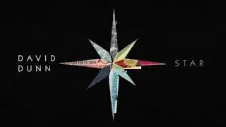 David Dunn - Star (Official Lyric Video)