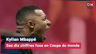 Kylian Mbappé :  Ses dix chiffres fous en Coupe du monde
