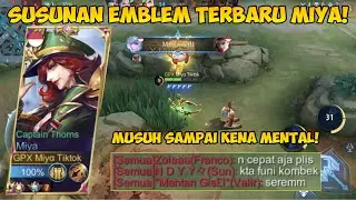 SUSUNAN EMBLEM MARSKMAN MIYA TERBARU 2022! MUSUH KENA MENTAL!!! | TOP GLOBAL MIYA - MLBB