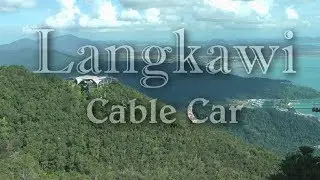 Malaysia , Langkawi Cable Car and Sky Bridge HD 1080/60p