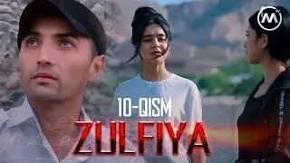 Zulfiya (Milliy serial) - 10 qism