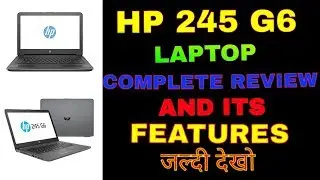 Hp 245 G6 Notebook Complete Review And Its Features | Hp Notebook | Budget Pc | lookesh tech🔥🔥🔥