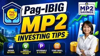 Pag-IBIG MP2 Investing Tips and FAQs You Should Know