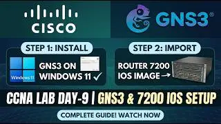 How to Install GNS3 in Windows 11 and How to Import Router 7200 IOS Image