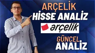 ARÇELİK HİSSE ANALİZ |ARÇELİK HİSSE YORUMU | ARÇELİK HİSSE SENEDİ | ARCLK HİSSE | ARCLK HİSSE ANALİZ