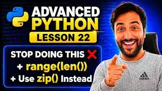 Stop Using range(len()) | Python zip() Explained