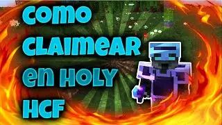 COMO CLAIMEAR EN HCF HOLY 2020 [mejor CLAIM]