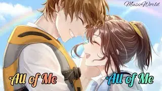 Nightcore - All of Me ( Switching Vocals ) ( Lyrics )