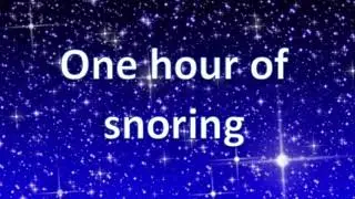 SNORING SOUND EFFECT