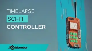 TIMELAPSE SCI-FI  CONTROLLER USING FLUENT ADDON IN BLENDER @blurrednormals1900