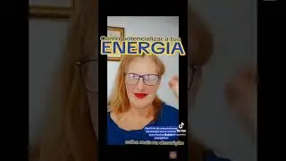 Como potencializar a tua ENERGIA