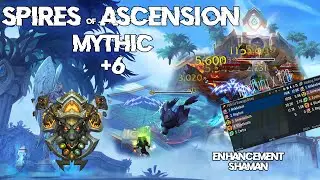 Shadowlands Enhancement Shaman | Spire of Ascension +6 | TOO MUCH WINDFURY!