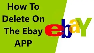 How to Delete An Address On The Ebay APP
