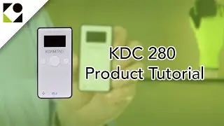 KDC280 Product Tutorial