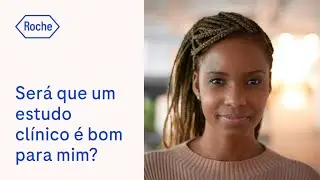 Is a Clinical Research Study Right for Me? (Portuguese/ Brazil)