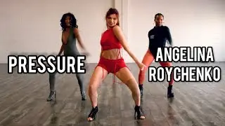 Dance Class High Heels 01/06 Angelina Roychenko| Song : Pressure Leftside, NXTFRDAY