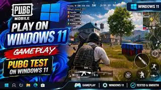 PUBG mobile play on windows 11 Gameplay | PUBG Test on Windows 11