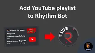 How to Add YouTube Playlist to Rythm Bot | Discord | JUST IN 1 MINUTE