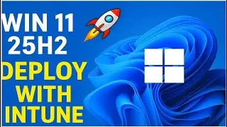 🚀 Deploy Windows 11 25H2 with Intune  Feature Update Policy Made Simple