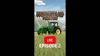 🔴 LIVE - Farmstead Frontier - VERTICAL - New Fields - FS22