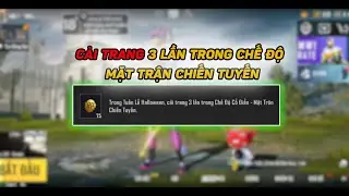 Nhiệm Vụ  RoyalPass : Cải Trang 3 Lần Trong Chế Độ Mặt Trận Chiến Tuyến