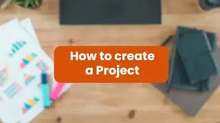 How to create a Project