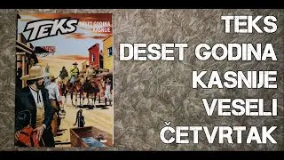 TEKS - Deset godina kasnije #67 / Dieci anni dopo #567 SBE