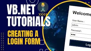 Mastering VB.NET: Building a Secure Login Form | VB.NET TUTORIALS