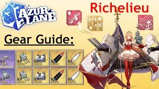 Azur Lane Gear Guide: Richelieu
