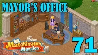Matchington Mansion Walkthrough Gameplay - Mayor's Office - Part 71