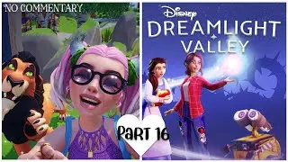 Meeting SCAR.... | Dreamlight Valley | Part 16
