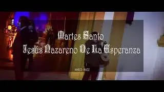Velación Jesús Nazareno De La Esperanza - Martes Santo 2021 - Calzada Santa Lucía Antigua Guatemala