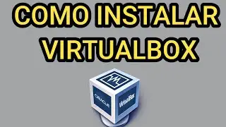 Como instalar VIRTUALBOX en Windows 10✔️