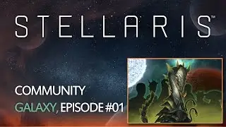Stellaris - Community Galaxy #01