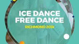 Konkina Ksenia / Vakhnov Alexander (RUS) | Ice Dance Free Dance | Richmond 2018
