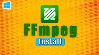 How to Install FFmpeg on Windows: The Easiest Way!