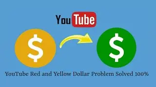 YouTube Red and Yellow Dollar Problem Solved 100% || Convert Red Dollar To Green Dollar