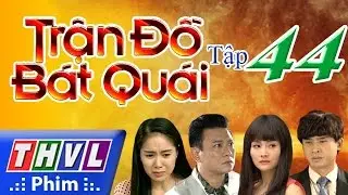 THVL | Trận đồ bát quái - Tập 44