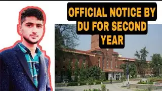 official notice by du for 3rd SEMESTER students | du latest notice | du official notice for 2nd year