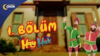 Hay Hak - 1. Bölüm