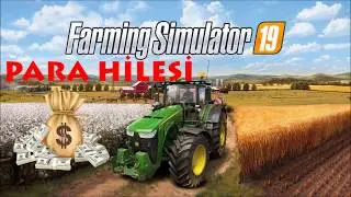 Farming Simulator 19 - Para Hilesi Nasıl Yapılır ?