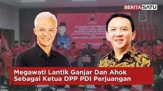 Megawati Lantik Ganjar Pranowo dan Ahok jadi Ketua DPP PDI Perjuangan | Beritasatu