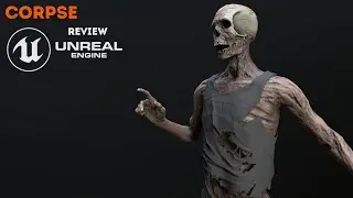 CORPSE BLENDER AND UNREAL ENGINE 4 REVIEW