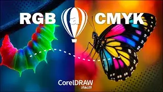 DON'T PRINT UNTIL YOU SEE THIS! How to Convert RGB Colors to CMYK in CorelDRAW WITHOUT ERRORS!