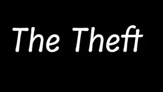 The Theft