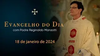 EVANGELHO DO DIA | 18/01/2024 | Mc 3,7-12 | 